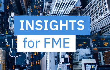 Insights for FME